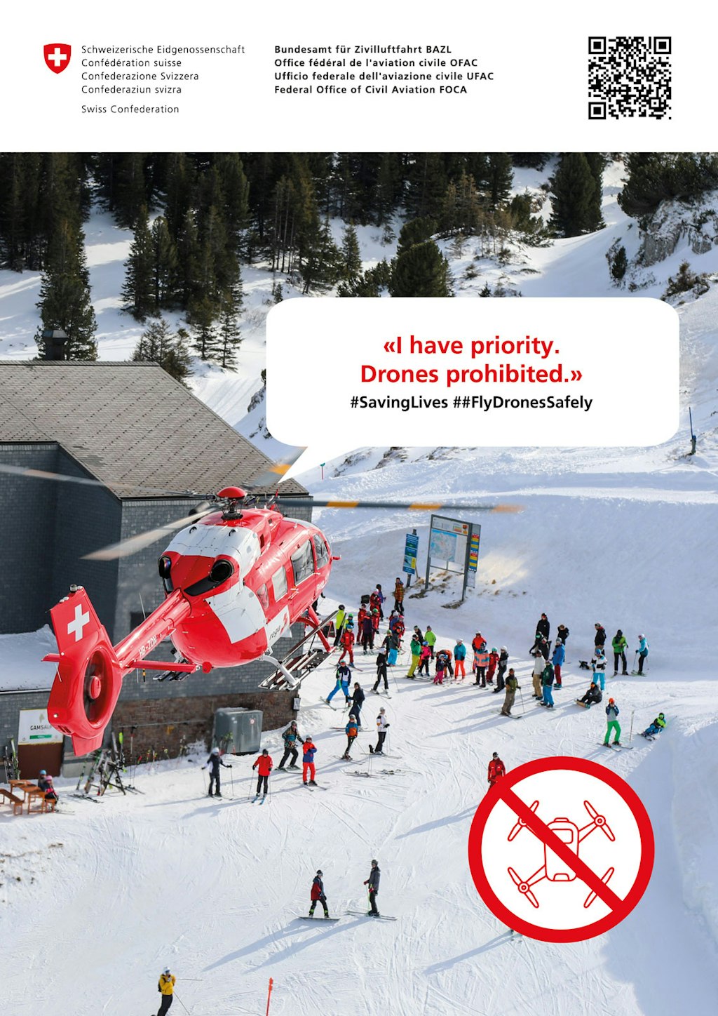 I have priority. Drones prohibited. - #FlyDronesSafely